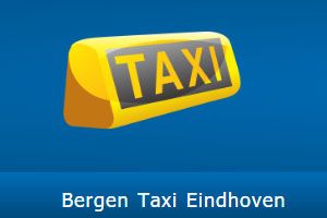 Taxi - Bergen Taxi Eindhoven in Eindhoven - Noord-Brabant